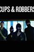 Cups & Robbers