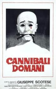 Cannibali domani