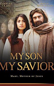 My Son, My Savior