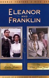 Eleanor and Franklin: The White House Years