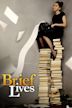 Brief Lives