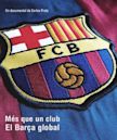 Més que un club: el Barça global