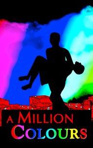 A Million Colours