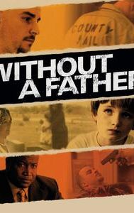 Without a Father