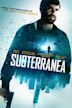 Subterranea