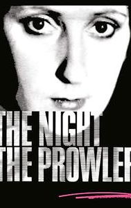 The Night the Prowler