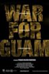 War for Guam