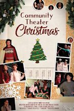 Community Theater Christmas (2019) - Posters — The Movie Database (TMDB)