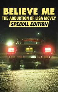 Believe Me: The Abduction of Lisa McVey