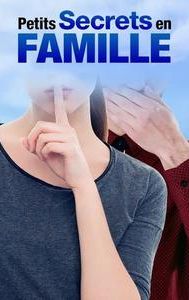 Petits secrets en famille