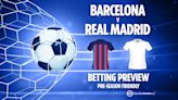 Barcelona vs Real Madrid preview: Best free betting tips, odds and predictions