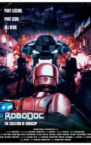 RoboDoc: The Creation of RoboCop