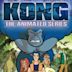 Kong: La serie animada