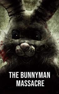 The Bunnyman Massacre