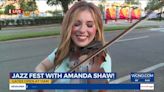 Dolly Parton’s advice to Amanda Shaw as Jazz Fest begins