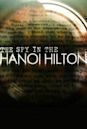 The Spy in the Hanoi Hilton