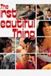 The First Beautiful Thing