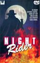 The Night Rider