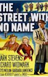 The Street with No Name