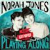 Maybe It's All Right [From “Norah Jones is Playing Along” Podcast]