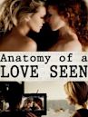 Anatomy of a Love Seen