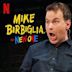 Mike Birbiglia: The New One