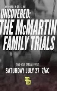 Uncovered: The McMartin Family Trials