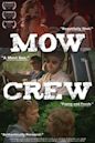 Mow Crew