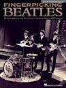 Fingerpicking Beatles & Expanded Edition: 30 Songs Arranged for Solo Guitar in Standard Notation & Tab
