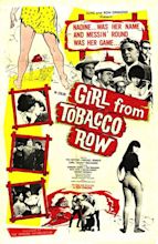 The Girl from Tobacco Row Movie Poster - IMP Awards