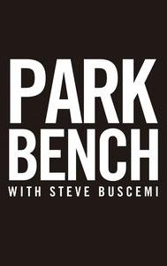 Park Bench With Steve Buscemi