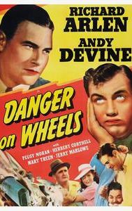 Danger on Wheels