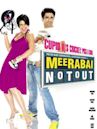 Meerabai Not Out