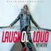 Laugh Out Loud by Kevin Hart