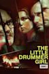 The Little Drummer Girl