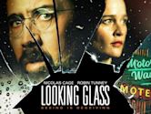 Looking Glass