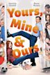 Yours, Mine & Ours (2005 film)