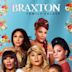 Braxton Family Values