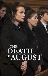 The Death of August