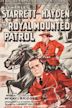 The Royal Mounted Patrol