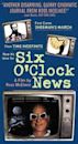 Six O'Clock News (film)