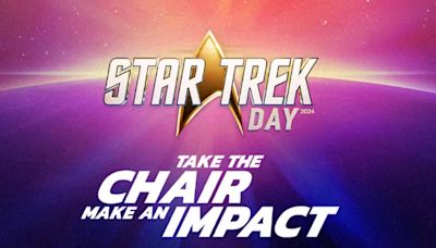 Star Trek Day 2024 Plans Announced