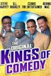 The Original Kings of Comedy