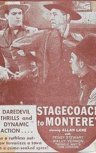 Stagecoach to Monterey