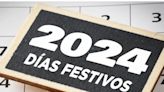Estos serán los días festivos del próximo 2024 en México
