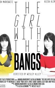 The Girl With the Bangs