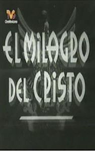 El milagro de Cristo