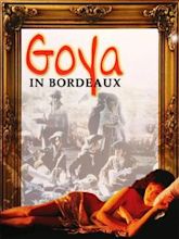 Goya in Bordeaux