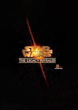 Star Wars: The Legacy Revealed - Steven C. Smith