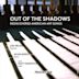 Out of the Shadows: Rediscovered American Art Songs